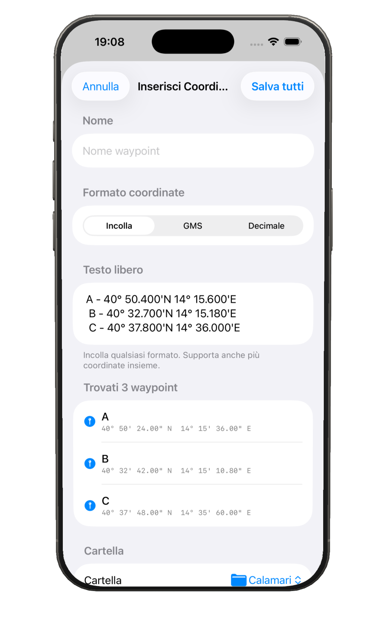 Inserisci waypoint in pochi secondi